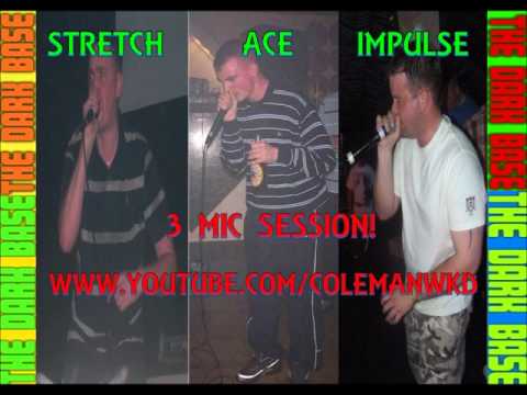 (2)MC STRETCH ACE & IMPULSE @DARKBASE 6TH MARCH 2007