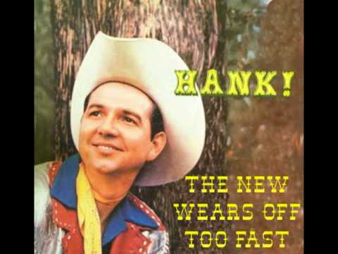 HANK THOMPSON - The New Wears Off Too Fast