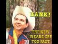 HANK THOMPSON - The New Wears Off Too Fast