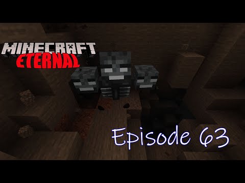MC Eternal - Ep 63: Wither Farm