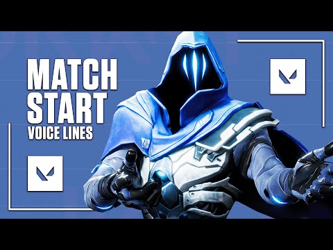 Valorant - All Match Start Voice Lines