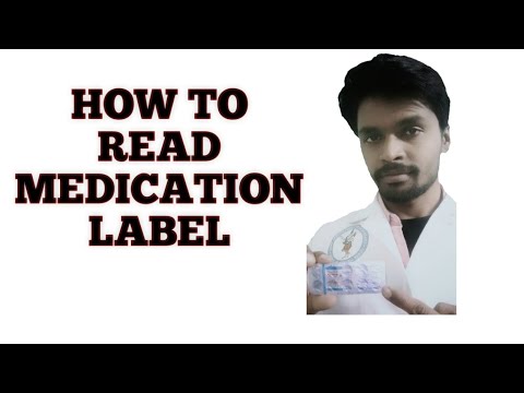 How To Read a Medication Label......