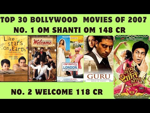 Top 30 Bollywood Movies Of 2007 | 30 Highest Grossing Bollywood Movies Of 2007