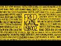 Fred again.. - USB002 EVERY SHOW (108 hours, 3 Oct 2025 - 27 Feb 2026)