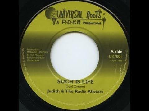Judith & The Radix All Stars - Such Is Life ++ Dub ++