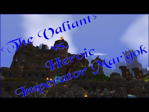 The Valiant vs. Heroic Imperator Mar’gok