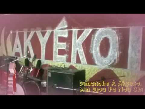 Dimanche A Akyekoi - Min Djou Pa Nou Chi