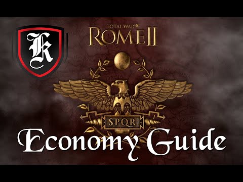 Total War: Rome 2 - Economy Guide