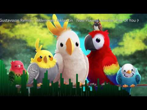 [House] Another Part Of You (Gustavsson Remix) - Aldenmark Niklasson