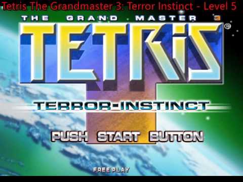 Tetris The Grandmaster 3: Terror Instinct - Level 5 Extended