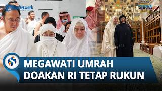 Megawati Jalankan Ibadah Umrah di Makkah, Doakan Indonesia agar Tetap Rukun dan Bersatu