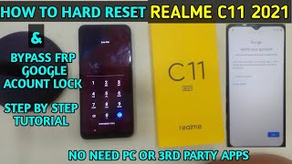 How to hard reset Realme C11 2021 and bypass FRP or google acount lock step by step tutorial