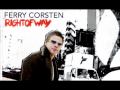 Ferry Corsten - Whatever! (Original Mix)