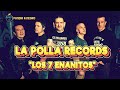 La Polla Records "Los 7 Enanitos"