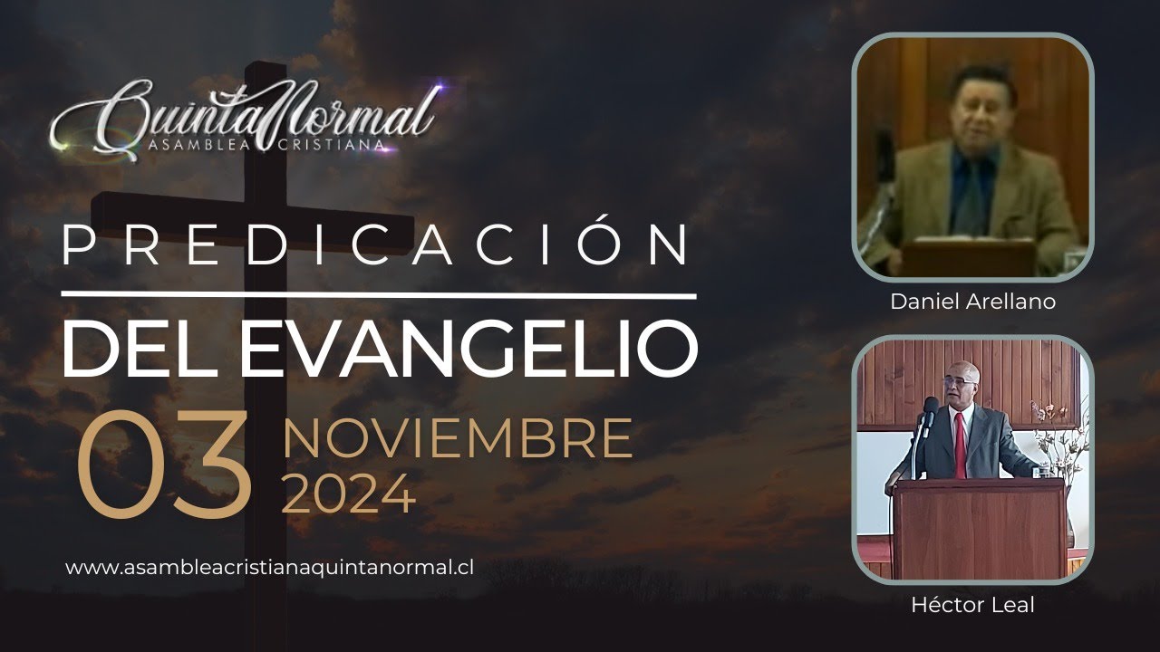 Miniatura de Predicación del Evangelio - 03/11/2024 | Daniel Arellano - Héctor Leal