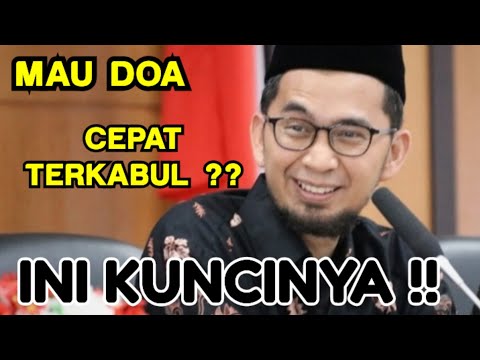 🔴 INI KUNCI DOA CEPAT TERKABUL !!