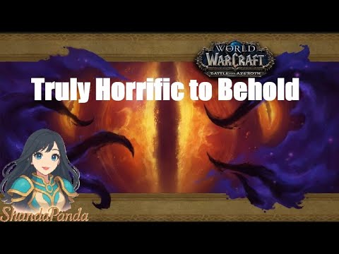 Visions of n'zoth revisited: Truly Horrific to Behold Quest! 💖