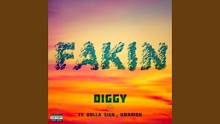 Fakin (feat. Ty Dolla $ign &amp; Omarion)