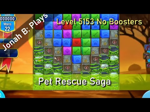 Pet Rescue Saga Level 5153 No Boosters