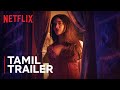 She S2 Official Tamil Trailer Aaditi Pohankar Kishore Vishwas Kini Netflix India