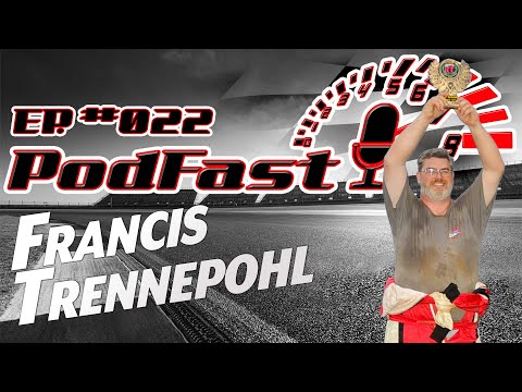 PODFAST NO ALTO GIRO #022 | FRANCIS TRENNEPOHL