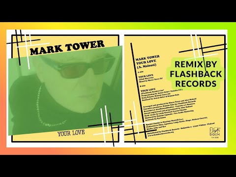 Your Love (FlashBack Remix Single) -  Mark Tower - Italo Disco New Generation 2025