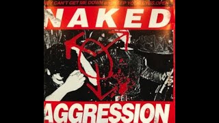 NAKED AGGRESSION - THEY CAN't GET ME DOWN CD - 1991 - PUNK ROCK AUS ROTTEN SO CAL