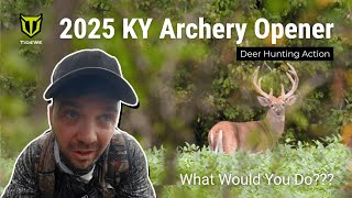 Deer Hunting Action | 2025 KY Archery Opener – What Would You Do?