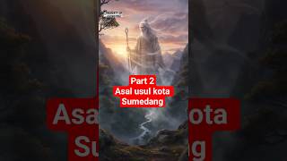 Download lagu PART 2, ASAL USUL KOTA SUMEDANG #sejarah mp3