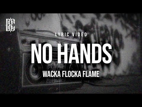 Waka Flocka Flame - No Hands (ft. Roscoe Dash & Wale) | Lyrics