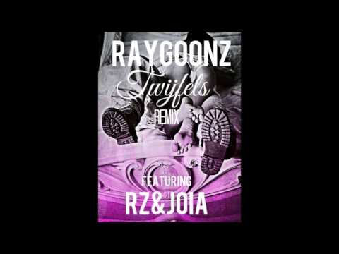 Raygoonz - Twijfel Remix Feat Rz & Joia