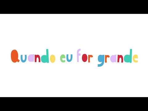 Quando eu for Grande 🤵🏼🤵🏽‍♀️ Bicho de 7 Cabeças 🎶 Música Infantil