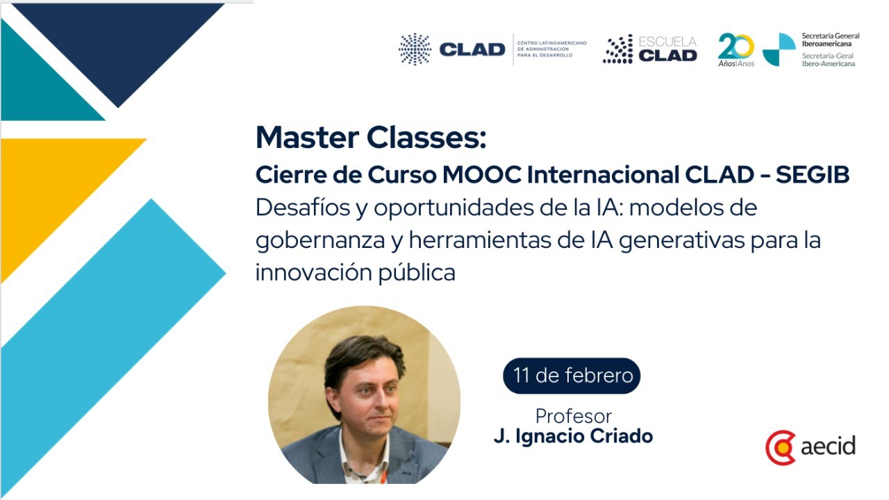 Curso MOOC Internacional CLAD-SEGIB - Masterclasses de Cierre - 3