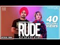 Rude | Gussa Tera | Aakda ne kha layi mai | Harinder Samra | Nisha Bhatt | Dreamboy | punjabi song