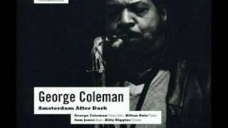 George Coleman - Amsterdam After Dark