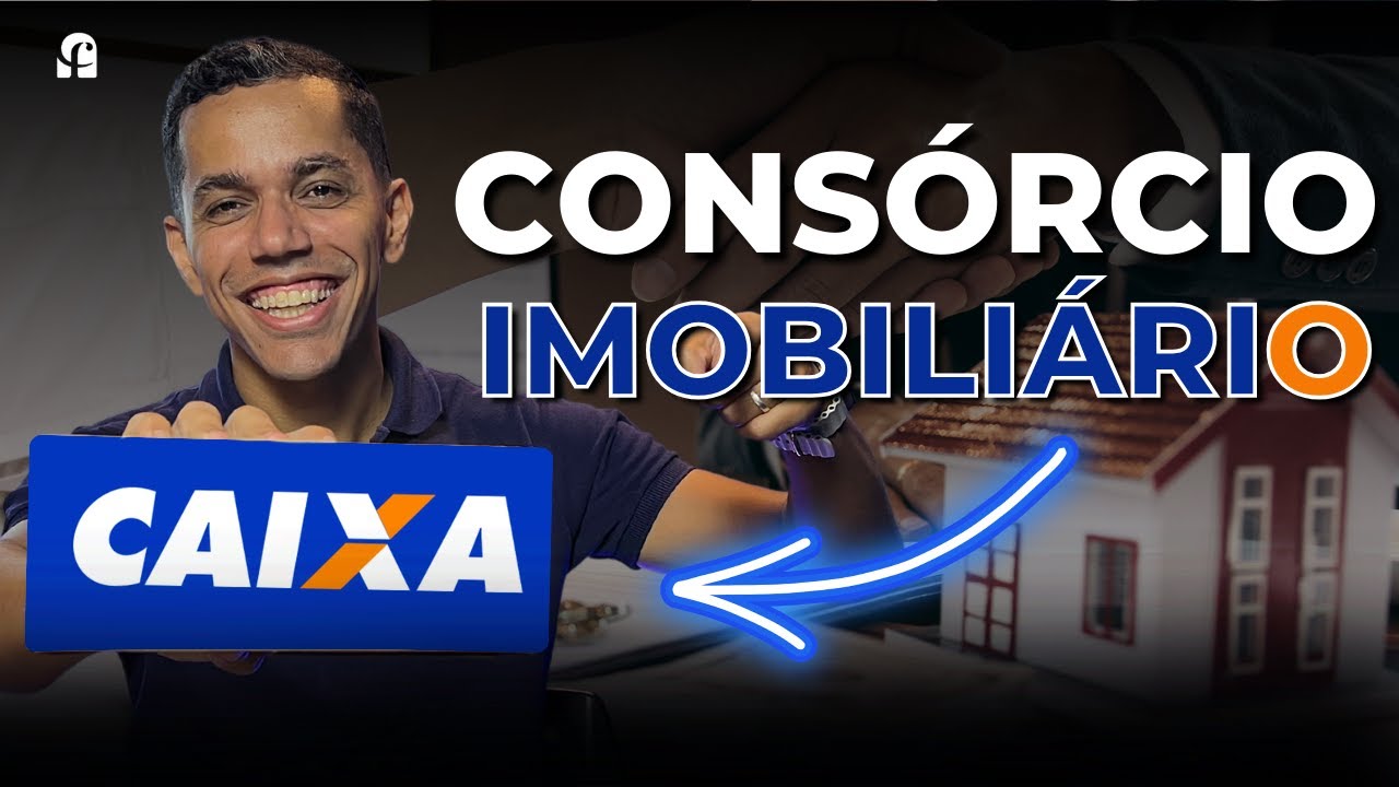 Consórcio Imobiliário CAIXA ECONÔMICA FEDERAL