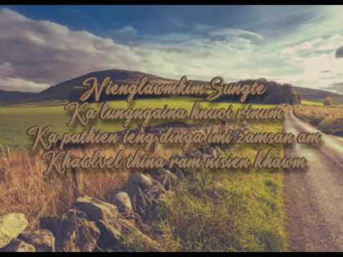 Independent Lusun Hla Collection | | Nienglawmkim Sungte