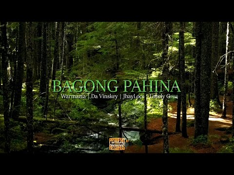 Pendeho Familya - Bagong Pahina (Warmazta | Da Vinskey | JhayLocs & Lovely G.)