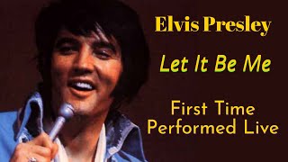 Elvis Presley - Let It Be Me - 26 January 1970,  Opening Show - First Time Performed Live