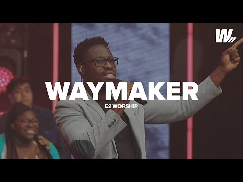 Waymaker | E2 Worship | ft. Noble Ntetteh