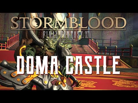 Doma Castle - Boss Encounters Guide - FFXIV Stormblood