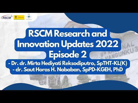 RSCM Research and Innovation Updates 2022: Episode 2