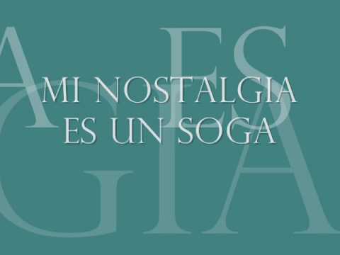 LISKARLYS LEMUS  MI NOSTALGIA ES UNA SOGA