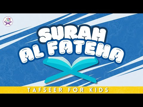 Surah Al Fatiha - 1 | Tafseer for Kids | Quran for Children