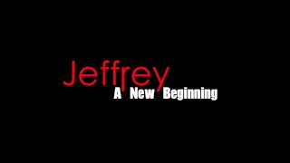 Jeffrey (@soundsofjeffrey)- A New Beginning (Dear Anne Cover)