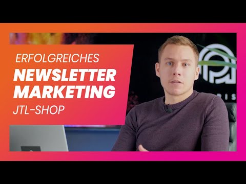 Newsletter im JTL-Shop - Das müssen Sie beachten!