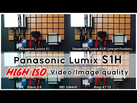 Panasonic Lumix S1H vs S1 vs Sony A7III vs Nikon Z6 Photo and Video quality comparison