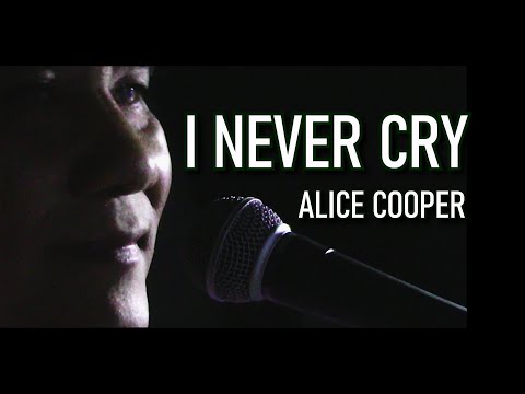 I NEVER CRY - ALICE COOPER (Smoke and Mirror Cover)