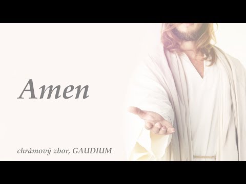 Chrámový zbor GAUDIUM - Amen, Mass of Creation