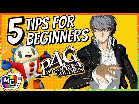 Persona 4 Golden: 5 Tips for Beginners